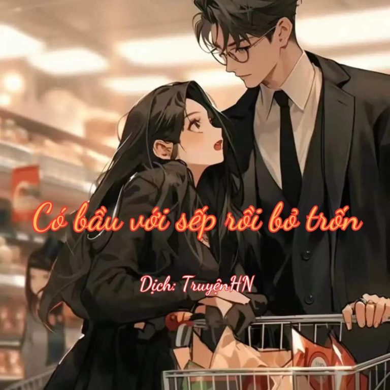 Có bầu với sếp rồi bỏ trốn