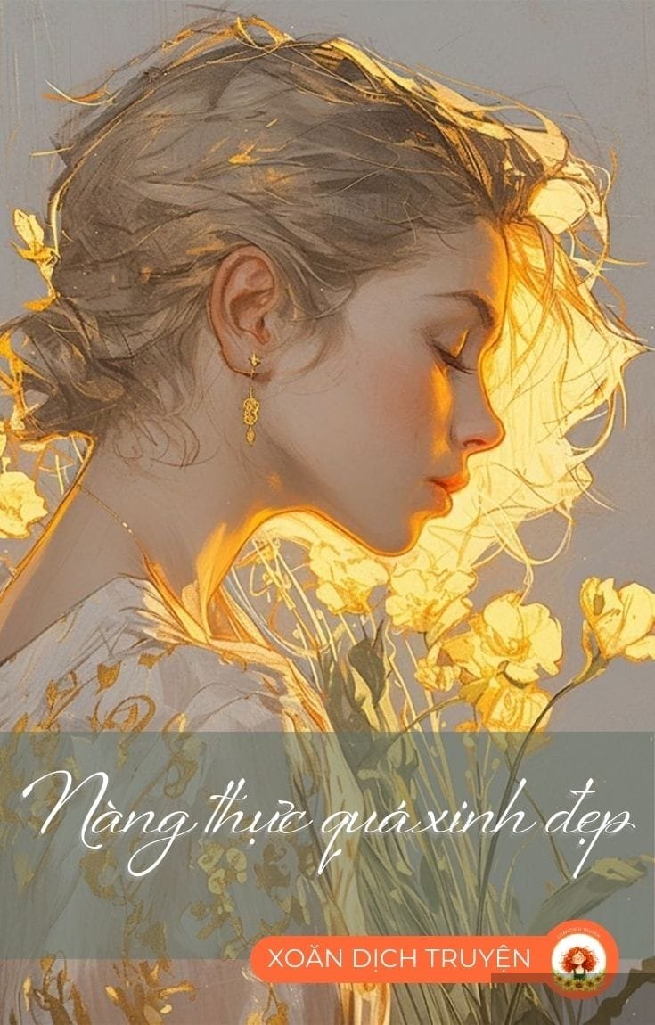 Nàng Thực Quá Xinh Đẹp