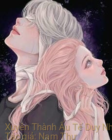 Xuyên Thành Ấu Tể Duy Nhất Của Long Tộc